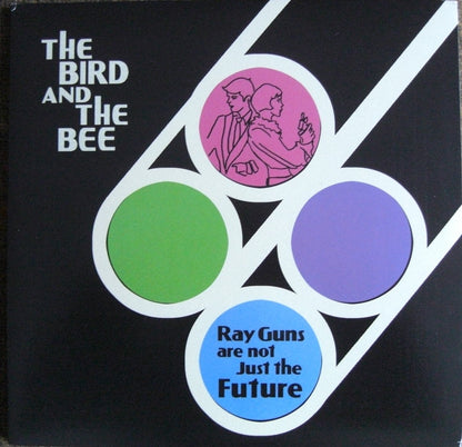 The Bird And The Bee – Ray Guns Are Not Just The Future 2 x Vinyl, LP, Album US 2009