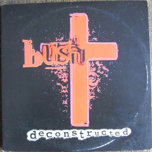 Bush – Deconstructed 2 x Vinyl, LP, Album US 1997