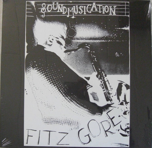 Fitz Gore – Soundmusication Vinyl, LP, Album Special Edt