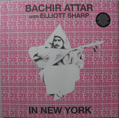 Bachir Attar With Elliott Sharp – In New York Vinyl, LP, Album