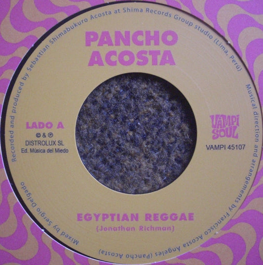 Pancho Acosta / Money Chicha – Egyptian Reggae / Carnaval De Jujuy Vinyl, 7"