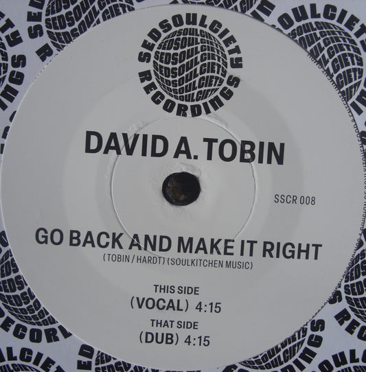 David A. Tobin – Go Back And Make It Right Vinyl, 7"