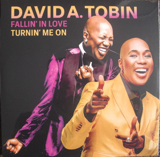 David A. Tobin Feat. Rob Hardt - Fallin’ In Love / Turnin’ Me On Vinyl, 7"