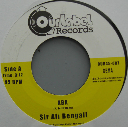 Sir Ali Bengali – ABX Vinyl, 7"