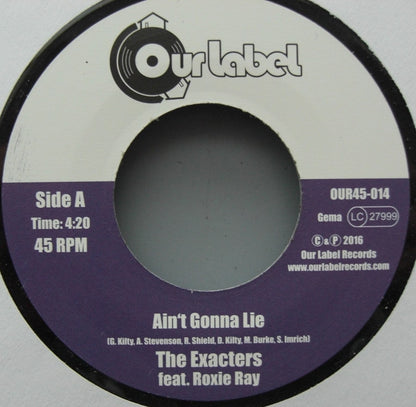 The Exacters – Ain't Gonna Lie Vinyl, 7"