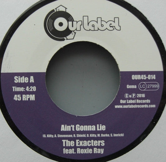 The Exacters – Ain't Gonna Lie Vinyl, 7"
