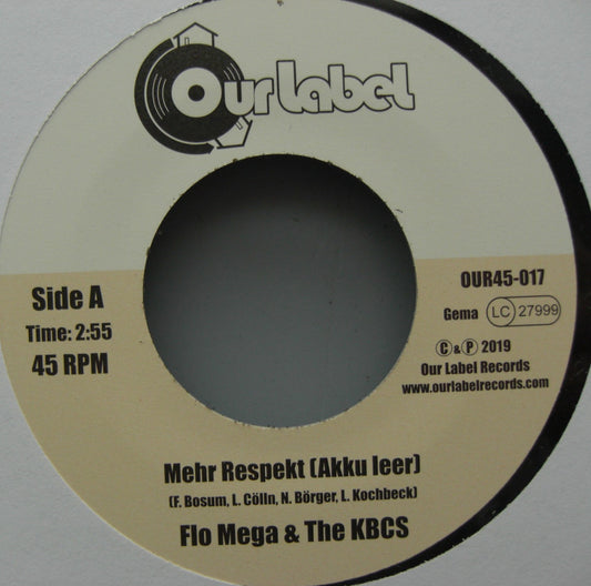 Flo Mega & The KBCS – Mehr Respekt (Akku leer) Vinyl 7"