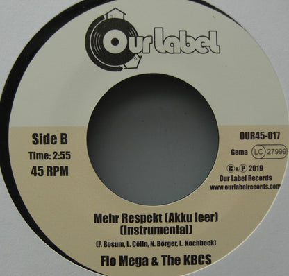 Flo Mega & The KBCS – Mehr Respekt (Akku leer) Vinyl 7"