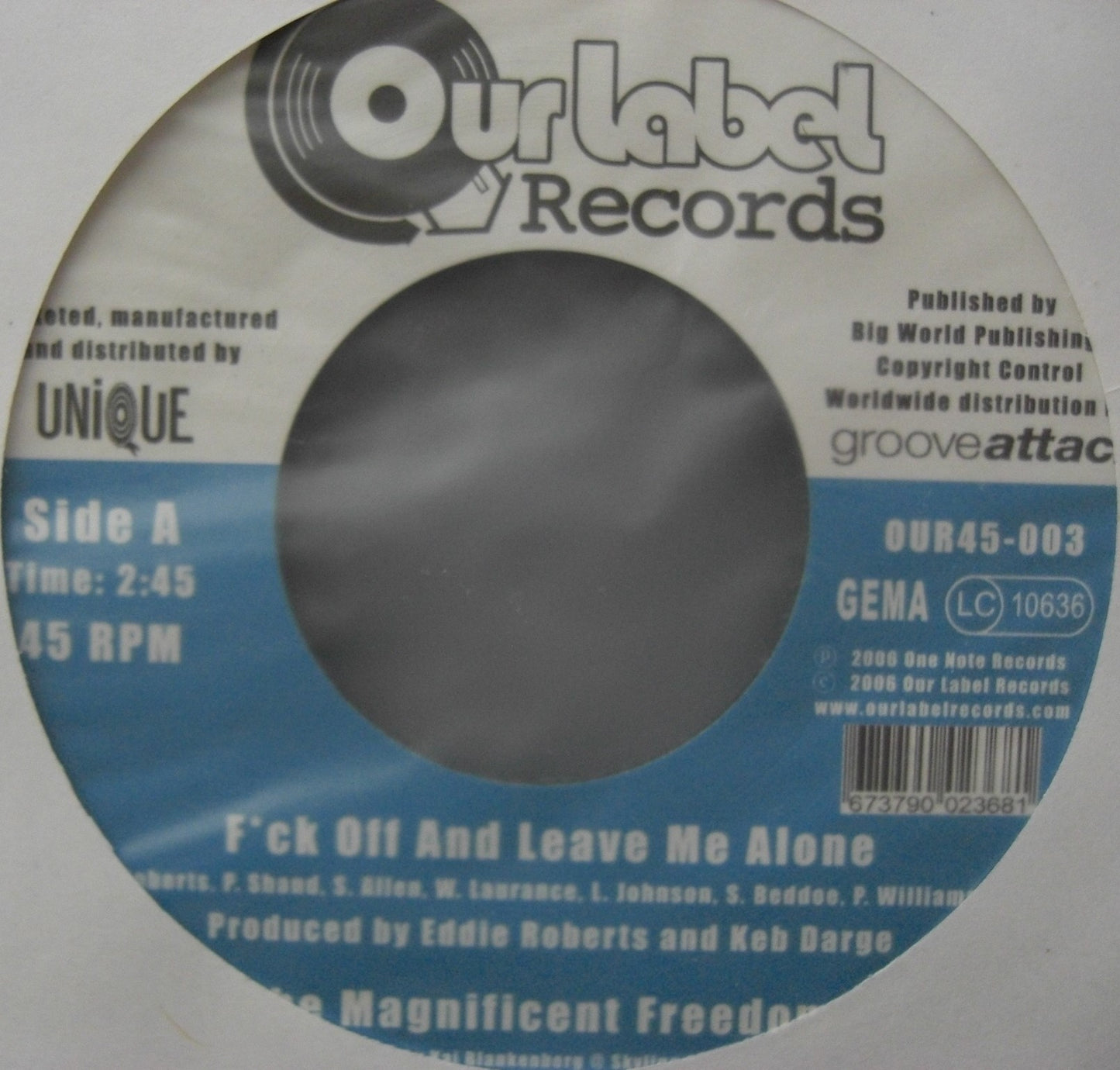 The Magnificent Freedom – F*ck Off And Leave Me Alone Vinyl 7"