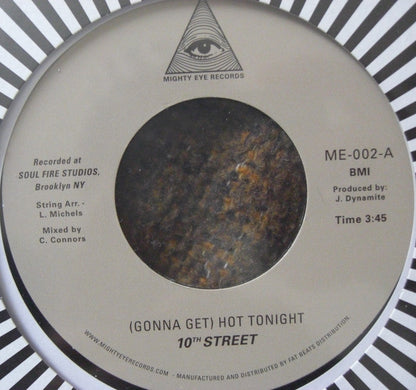 10th Street – (Gonna Get) Hot Tonight Vinyl, 7"
