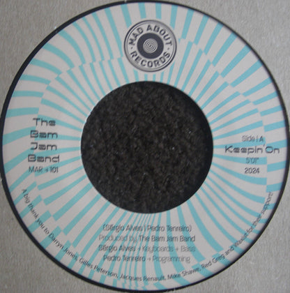 The Bam Jam Band – Keepin' On / Something About Love Vinyl, 7"