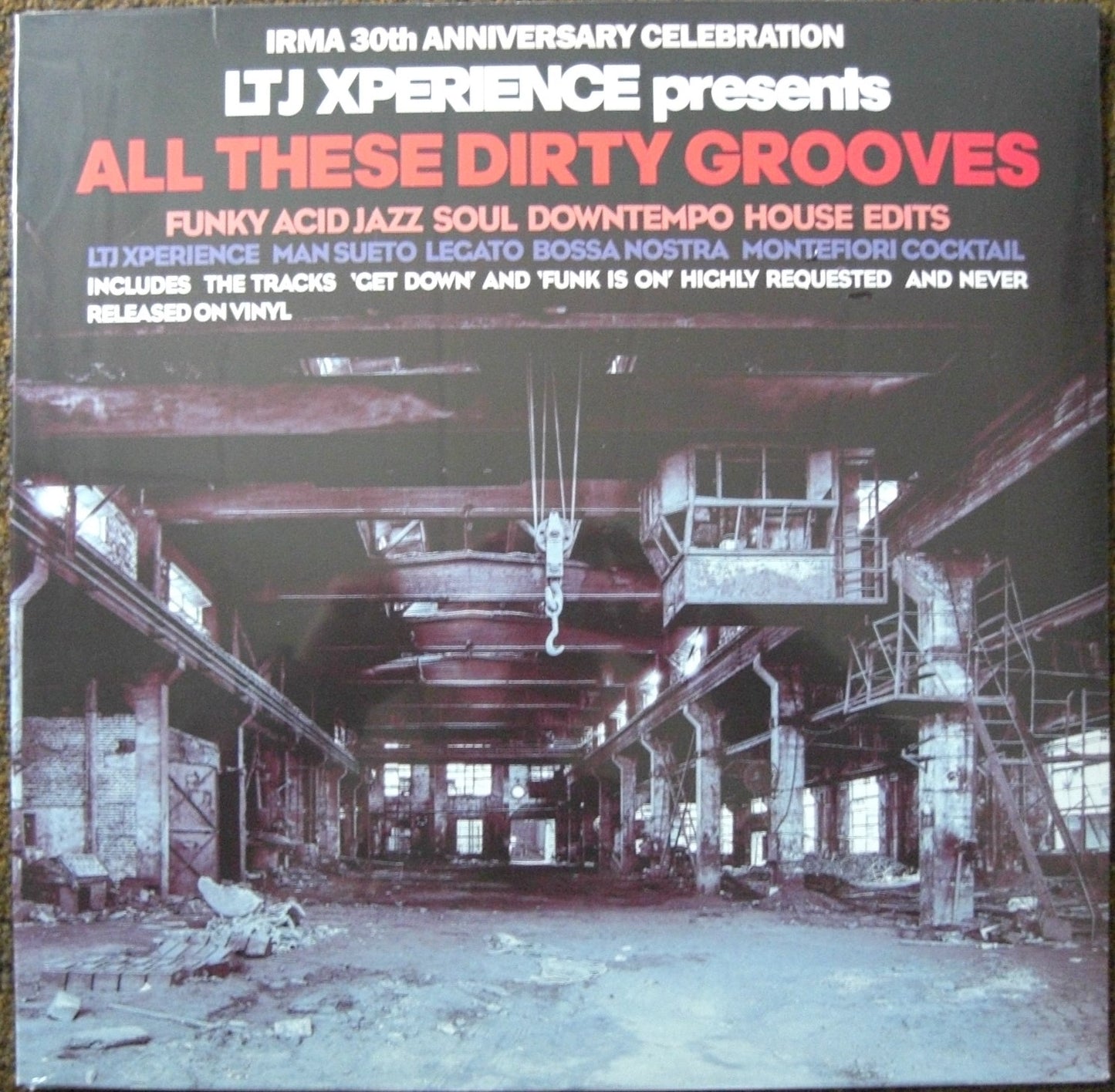 LTJ Xperience – All These Dirty Grooves 2x Vinyl, LP