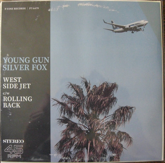 Young Gun Silver Fox – West Side Jet / Rolling Back Vinyl 7"