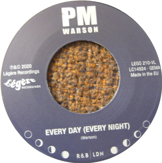 PM Warson – Every Day (Every Night) / I Don't Need No Doctor 7"