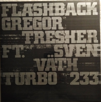 Gregor Tresher Feat Sven Väth – Flashback / I See You Vinyl, 12"