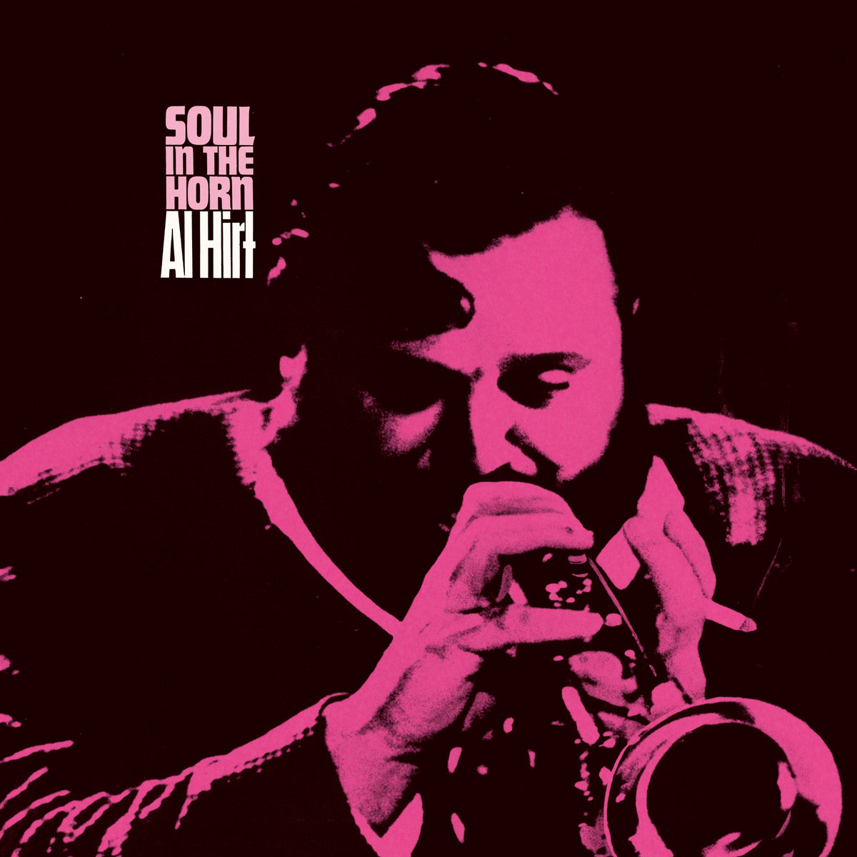 Al Hirt – Soul In The Horn Vinyl, LP, Album, Reissue, Remastered