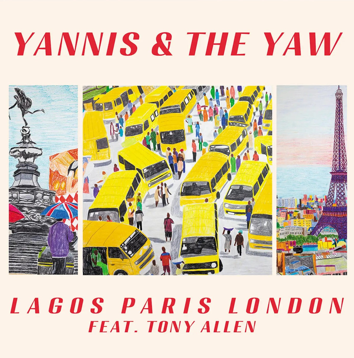 Yannis & The Yaw feat. Tony Allen – Lagos Paris London Vinyl, 12", EP