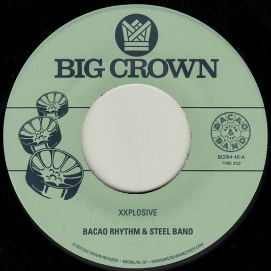 The Bacao Rhythm & Steel Band – Xxplosive / Burn Vinyl, 7"