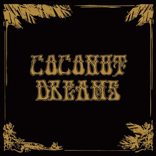 Skyrager – Coconut Dreams Volume One 2x Vinyl, LP, Compilation