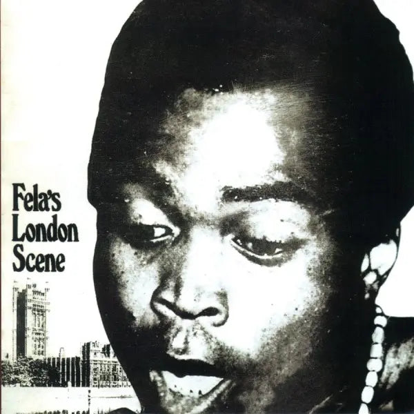 Fela Ransome-Kuti And His Africa '70 – Fela's London Scene Vinyl, LP, Album, Reissue