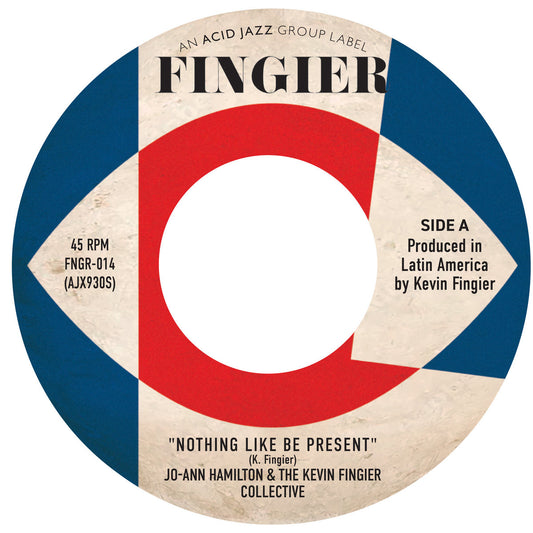 Jo Ann Hamilton and The Kevin Fingier Collective - Nothing Like Be Present Vinyl, 7"