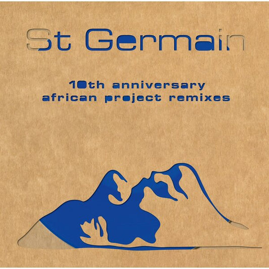 St Germain – St Germain 10th Anniversary African Project Remixes 2x Vinyl, LP, Compilation, Limited Edt blue RSD