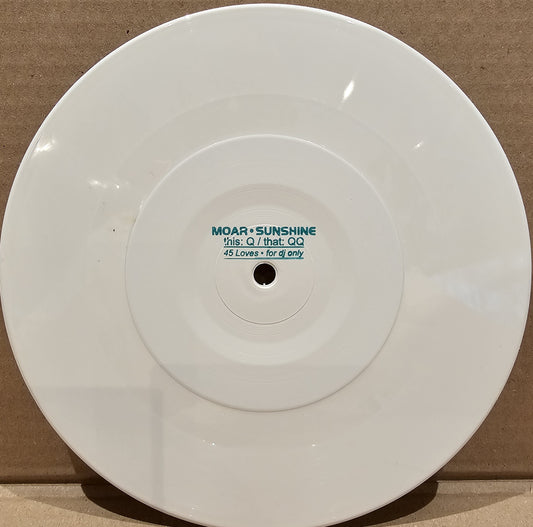 Moar - Sunhine (Q) Vinyl, 7", White