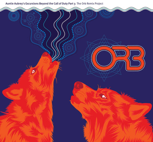 The Orb Remix Project - Auntie Aubrey's Excursions Beyond The Call Of Duty Pt. 3 Vinyl, 4xLP, Album, Limited Edt blue